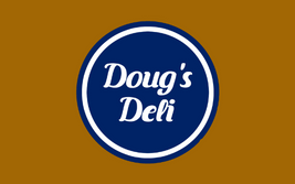 Doug’s Deli