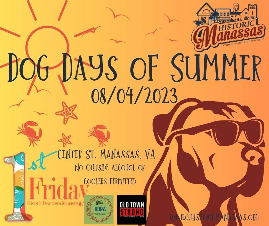 August First Friday: Dog Days of Summer